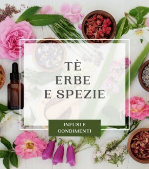 te, infusi, erbe naturali